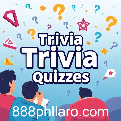 Explore the Exciting World of Trivia Quizzes with 888phl